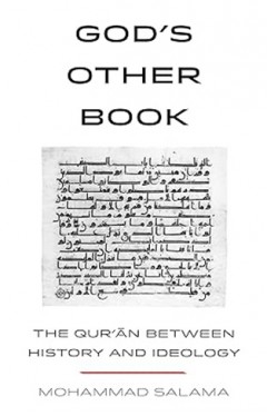 Gods Other Book The Quran between History and Ideology